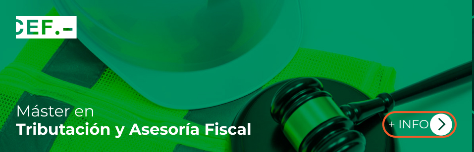 Máster en Tributación y Asesoría Fiscal