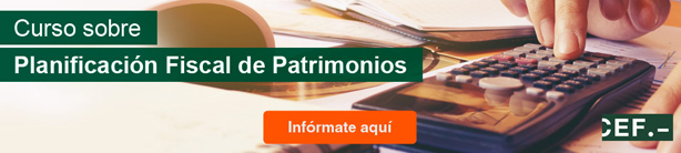 Curso Monográfico sobre Planificación Fiscal de Patrimonios