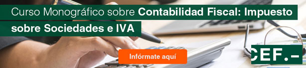 Curso Monográfico sobre Contabilidad Fiscal: Impuesto sobre Sociedades e IVA