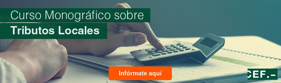 Curso  Monográfico sobre Tributos Locales