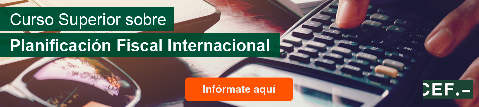 Curso Superior sobre Planificación Fiscal Internacional