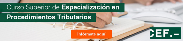 Curso superior en procedimientos tributarios