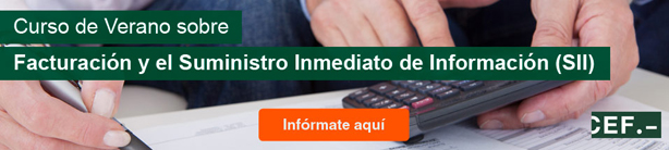 Curso de Verano sobre Facturación y el Suministro Inmedito de Información (SII)