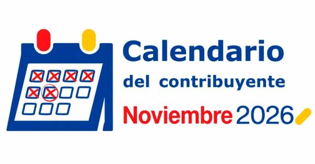 Calendario del contribuyente: Noviembre 2026 Calendario del contribuyente: Noviembre 2026. Imagen del calendario del contribuyente de noviembre de 2026