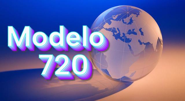 Modelo 720: régimen matrimonial de gananciales y cuentas bancarias Cómo rellenar el modelo 720 en caso de matrimonio en régimen de gananciales con cuentas bancarias en el extranjero. Imagen de las palabras Modelo 720 sobre el fondo de una bola del mundo