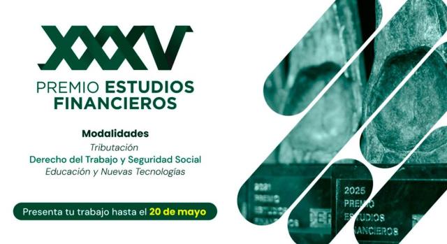 Publicada la convocatoria del Premio Estudios Financieros 2025 Publicada la convocatoria del Premio Estudios Financieros 2025. Imagen del Premio Estudios Financieros 2025