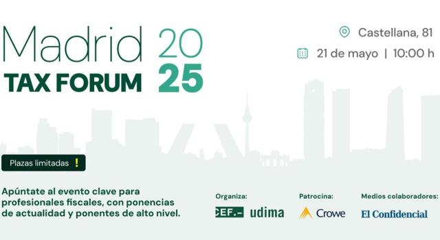 El grupo CEF UDIMA organiza el TAX FORUM 2025 El grupo CEF UDIMA organiza el TAX FORUM 2025 evento imprescindible para los profesionales del sector. Imagen del banner del Tax Forum 2025